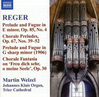 REGER /  WELZEL - REGER 10: ORGAN WORKS CD