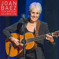 JOAN BAEZ - JOAN BAEZ 75TH BIRTHDAY CELEBRATION (DIGIPAK) CD