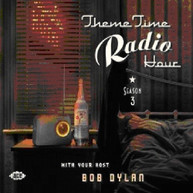 THEME TIME RADIO HOUR 3 WITH BOB DYLAN VARIOUS CD