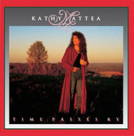 KATHY MATTEA - TIME PASSES BY (MOD) CD