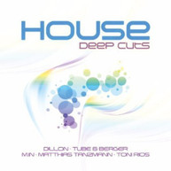 HOUSE: DEEP CUTS - HOUSE: DEEP CUTS (IMPORT) CD