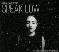 LUCIA CADOTSCH - SPEAK LOW CD