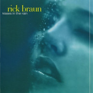 RICK BRAUN - KISSES IN THE RAIN (MOD) CD