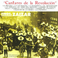 HERMANOS ZAIZAR - CANTARES DE LA REVOLUCION (MOD) CD