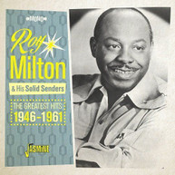 ROY MILTON & HIS SOLID SENDERS - GREATEST HITS 1946 - GREATEST HITS CD