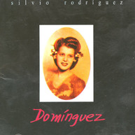 SILVIO RODRIGUEZ - DOMINGUEZ CD