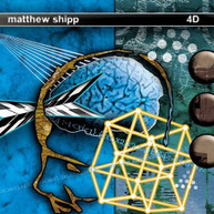 MATTHEW SHIPP - 4D CD