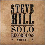 STEVE HILL - SOLO RECORDINGS (IMPORT) CD