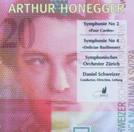 HONEGGER SCHWEIZER ZURICH SYMPHONY ORCHESTRA - SYMPHONY 2 & 4 CD