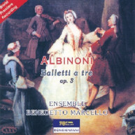 ALBINONI ENSEMBLE BENEDETTO MARCELLO - BALLETI A TRE CD
