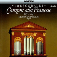FRESCOBALDI DEZSO KARASSZON - CANZONI ALLA FRANCESE CD