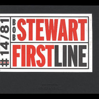 BOB STEWART - FIRST LINE CD