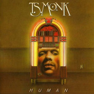 T.S. MONK - HUMAN (IMPORT) CD