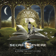 SECRET SPHERE - TIME NEVER COME (IMPORT) CD