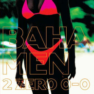 BAHA MEN - 2 ZERO 0-0 CD