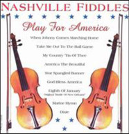 NASHVILLE FIDDLES - PLAY FOR AMERICA CD