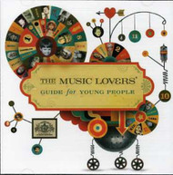 MUSIC LOVERS - MUSIC LOVERS GUIDE FOR YOUNG PEOPLE CD
