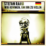 STEFAN RAAB - WIR KOMMEN UM IHN ZU HOLEN (IMPORT) CD