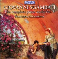 SGAMBATI CARAMIELLO - COMPLETE PIANO WORKS 2 CD