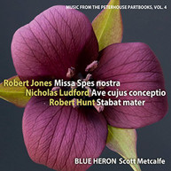 JONES BLUE HERON METCALFE - MUSIC FROM THE PETERHOUSE PARTBOOKS 4 CD