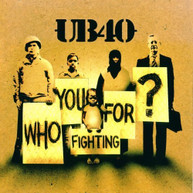 UB40 - WHO YOU FIGHTING FOR (MOD) CD