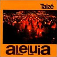TAIZE - ALLELUIA CD