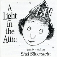 SHEL SILVERSTEIN - LIGHT IN THE ATTIC CD