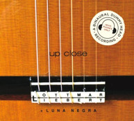 OTTMAR LIEBERT - UP CLOSE CD