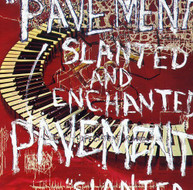 PAVEMENT - SLANTED & ENCHANTED CD