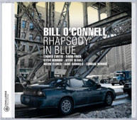 BILL O'CONNELL - RHAPSODY IN BLUE CD