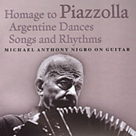 MICHAEL ANTHONY NIGRO - HOMAGE TO PIAZZOLLA CD