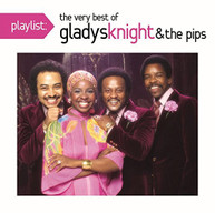 GLADYS KNIGHT & PIPS - PLAYLIST: THE VERY BEST OF GLADYS KNIGHT & THE CD