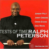 RALPH PETERSON - TEST OF TIME CD