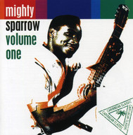 MIGHTY SPARROW - VOLUME 1 CD