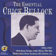CHICK BULLOCK - ESSENTIAL CHICK BULLOCK 1932-1941 CD
