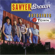 SAWYER BROWN - OUTSKIRTS OF TOWN (MOD) CD