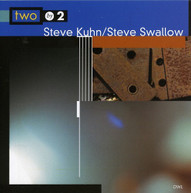 STEVE KUHN STEVE SWALLOW - TWO BY 2 CD