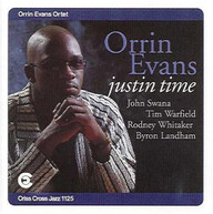 ORRIN EVANS ORTET - JUSTIN TIME CD