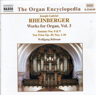 RHEINBERGER /  RUBSAM - WORKS FOR ORGAN 3 CD
