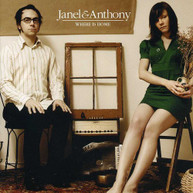 JANEL & ANTHONY - WHERE IS HOME CD