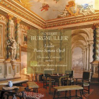 BURGMUELLER CONTUCCI MASTROPRIMIANO - LIEDER PIANO SONATA OP 8 CD