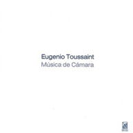 TOUSSAINT - CHAMBER MUSIC CD