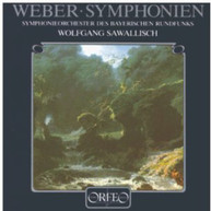 WEBER SAWALLISCH BAVARIAN RSO - SYMPHONIES 1 & 2 CD