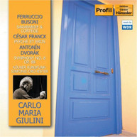 BUSONI FRANCK DVORAK GIULINI - SARABANDE & CORTEGE OP 51 PSYCHE CD