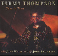 EARMA THOMPSON - JUST IN TIME CD