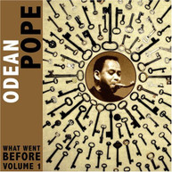 ODEAN POPE - WHAT WENT BEFORE 1 CD