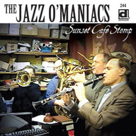 JAZZ O'MANIACS - SUNSET CAFE STOMP - LIVE CD