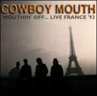 COWBOY MOUTH - MOUTHING OFF LIVE CD