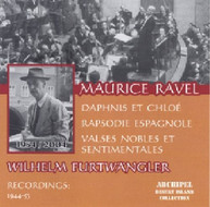 RAVEL FURTWANGLER - DAPHNIS ET CHLOE RAPSODIE CD