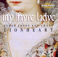 LIONHEART - MY FAYRE LADYE CD